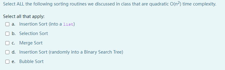 Solved Select ALL the following sorting routines we | Chegg.com