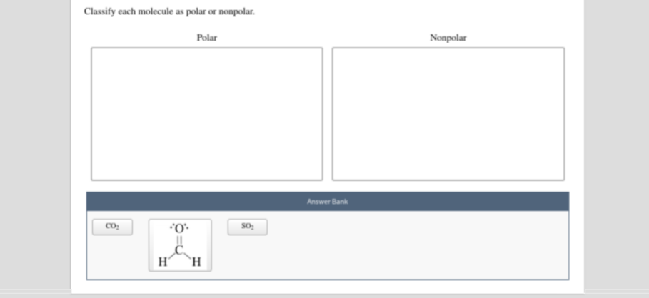 Solved Classify each molecule as polar or nonpolar Polar | Chegg.com
