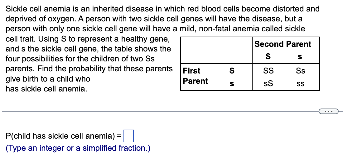 Solved Sickle cell anemia is an inherited disease in which | Chegg.com
