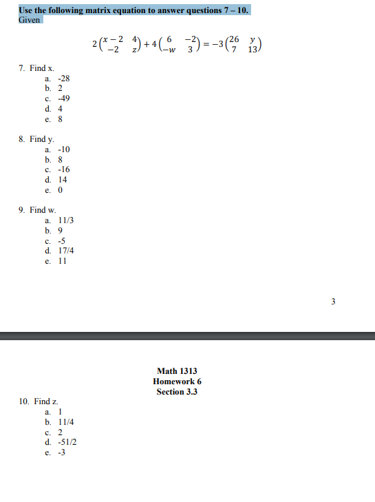 Solved: Use The Following Matrix Equation To Answer Questi... | Chegg.com