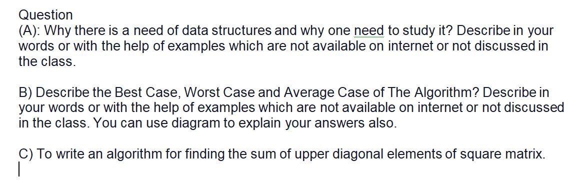 Solved please give a proper answer. Subject Data structure | Chegg.com