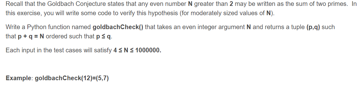 Solved Recall that the Goldbach Conjecture states that any | Chegg.com