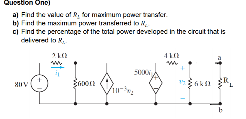 Solved Question One) a) Find the value of Rį for maximum | Chegg.com