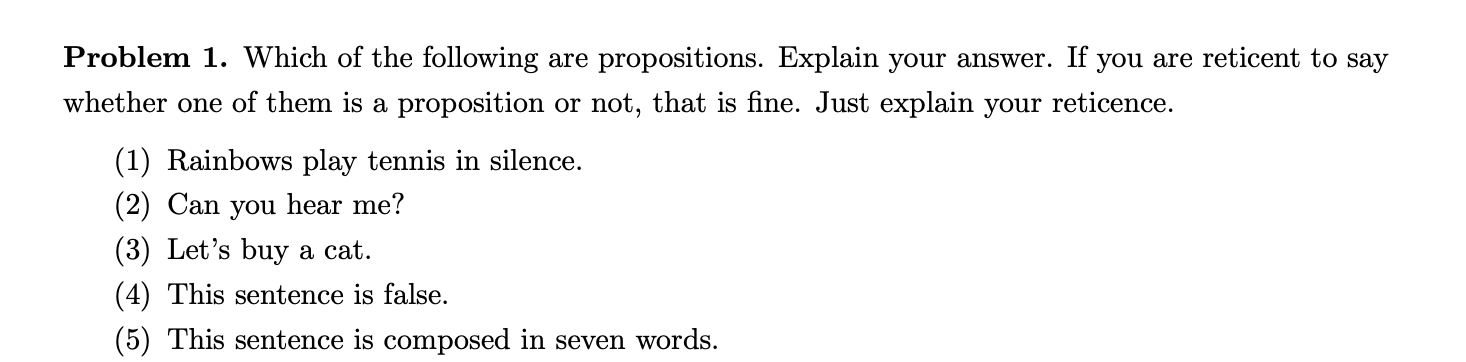 Solved Problem 1. Which of the following are propositions. | Chegg.com