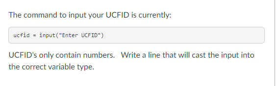 Solved The command to input your UCFID is currently: UCFID's | Chegg.com