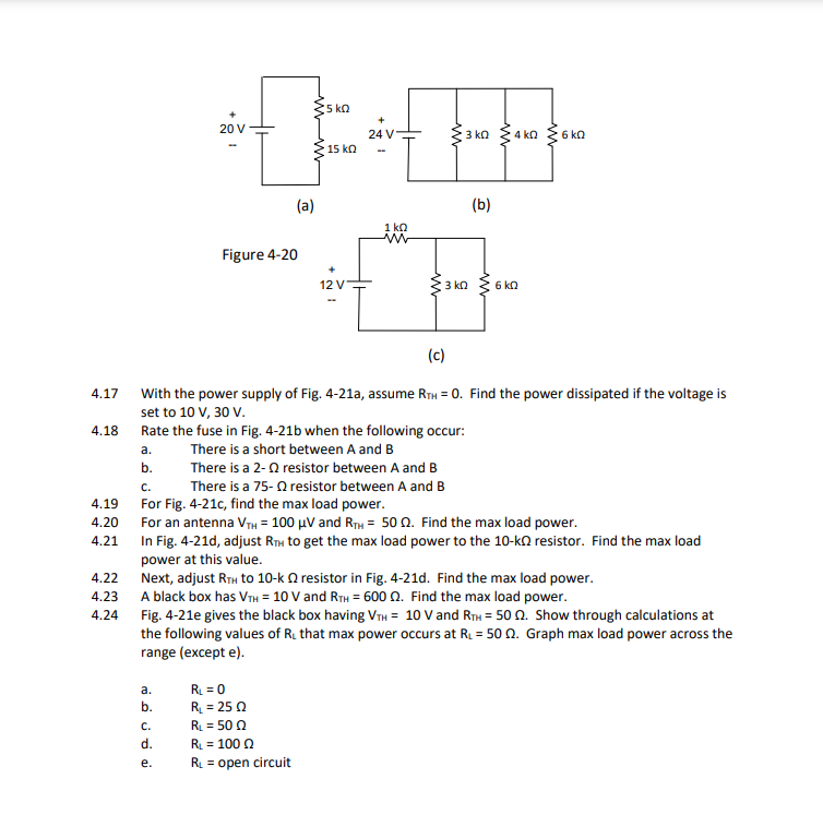Solved (a) (b) Figure 4-20 (c) 4.17 With the power supply of | Chegg.com