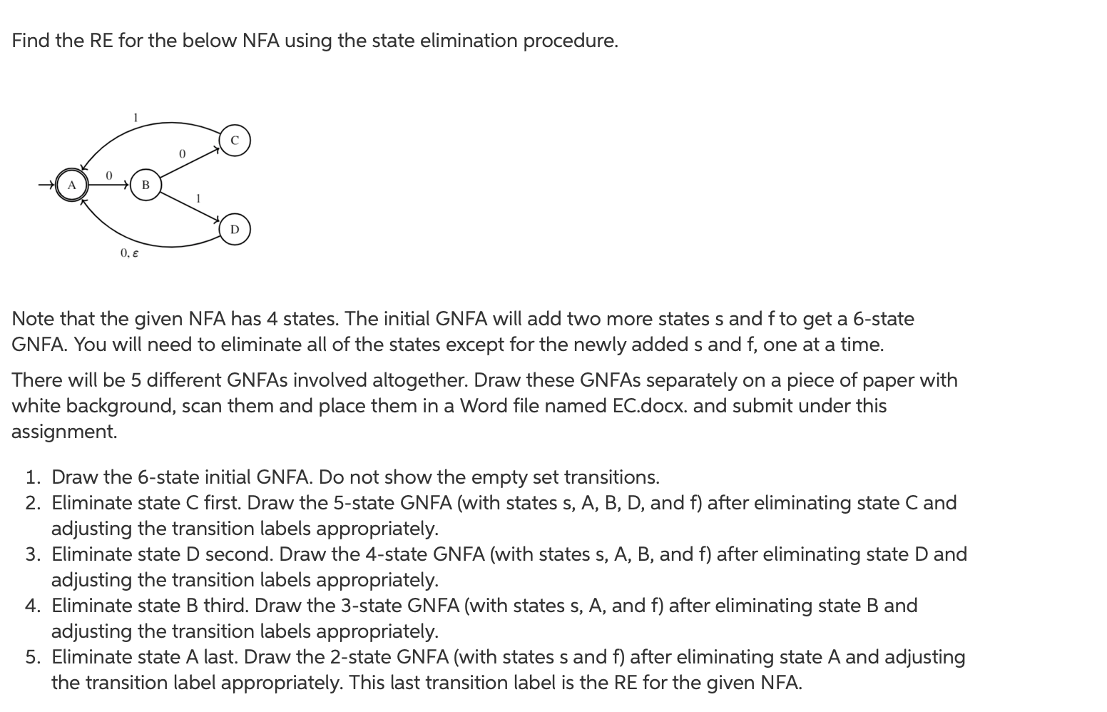 Using A Gnfa Solved Find the RE for the below NFA using the state | Chegg.com