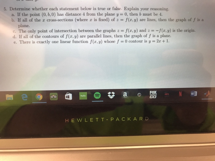 Solved Determine whether each statement below is true or | Chegg.com