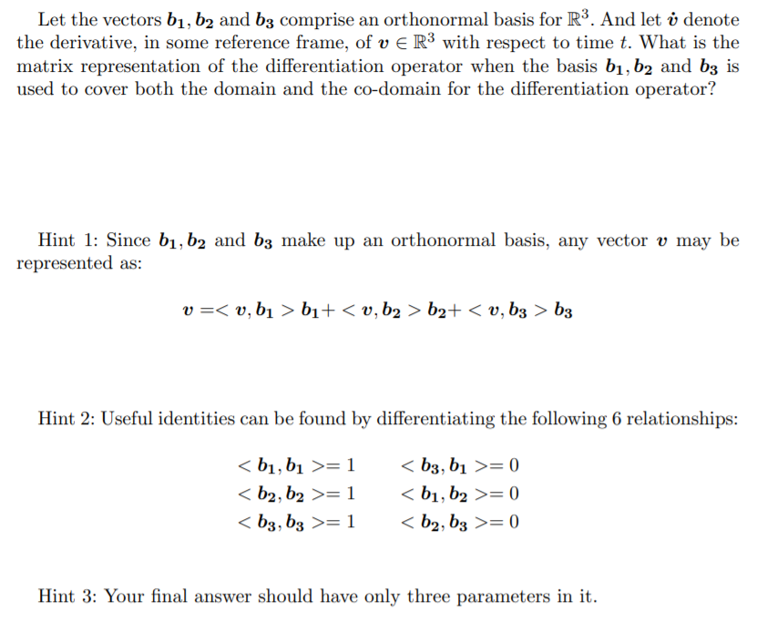 Solved Let The Vectors B1,b2 And B3 Comprise An Orthonormal | Chegg.com