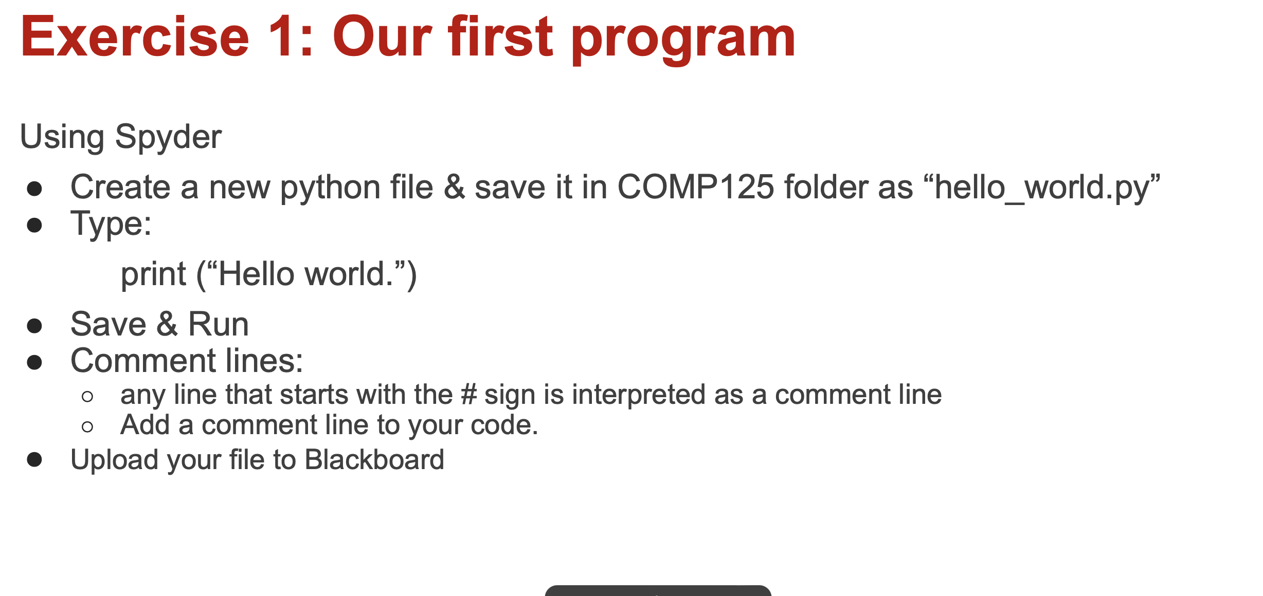 Solved Using Spyder - Create a new python file \& save it in | Chegg.com
