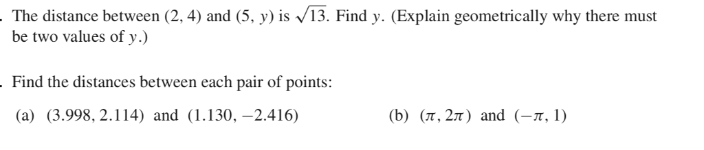 Distance Between 5 4 Solved The distance between (2, 4) and (5, y is 13. Find y. | Chegg.com