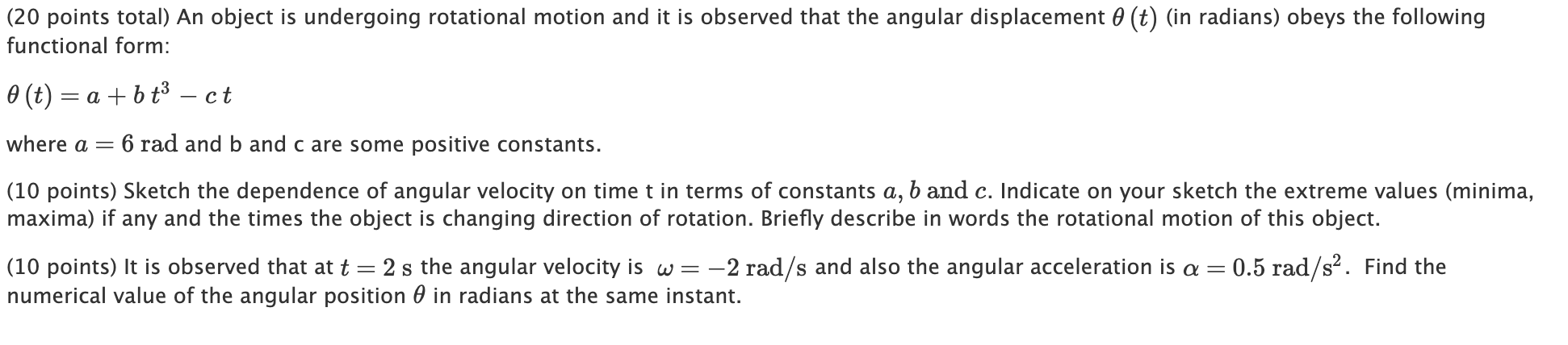 Solved (20 points total) An object is undergoing rotational | Chegg.com