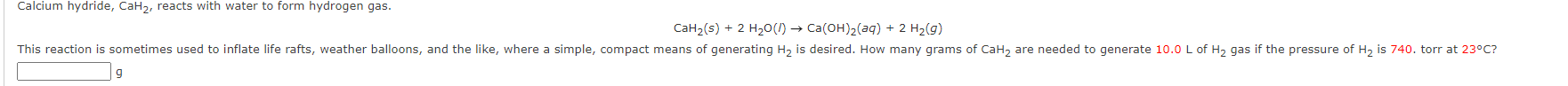 Solved CaH2(s)+2H2O(l)→Ca(OH)2(aq)+2H2(g) g | Chegg.com