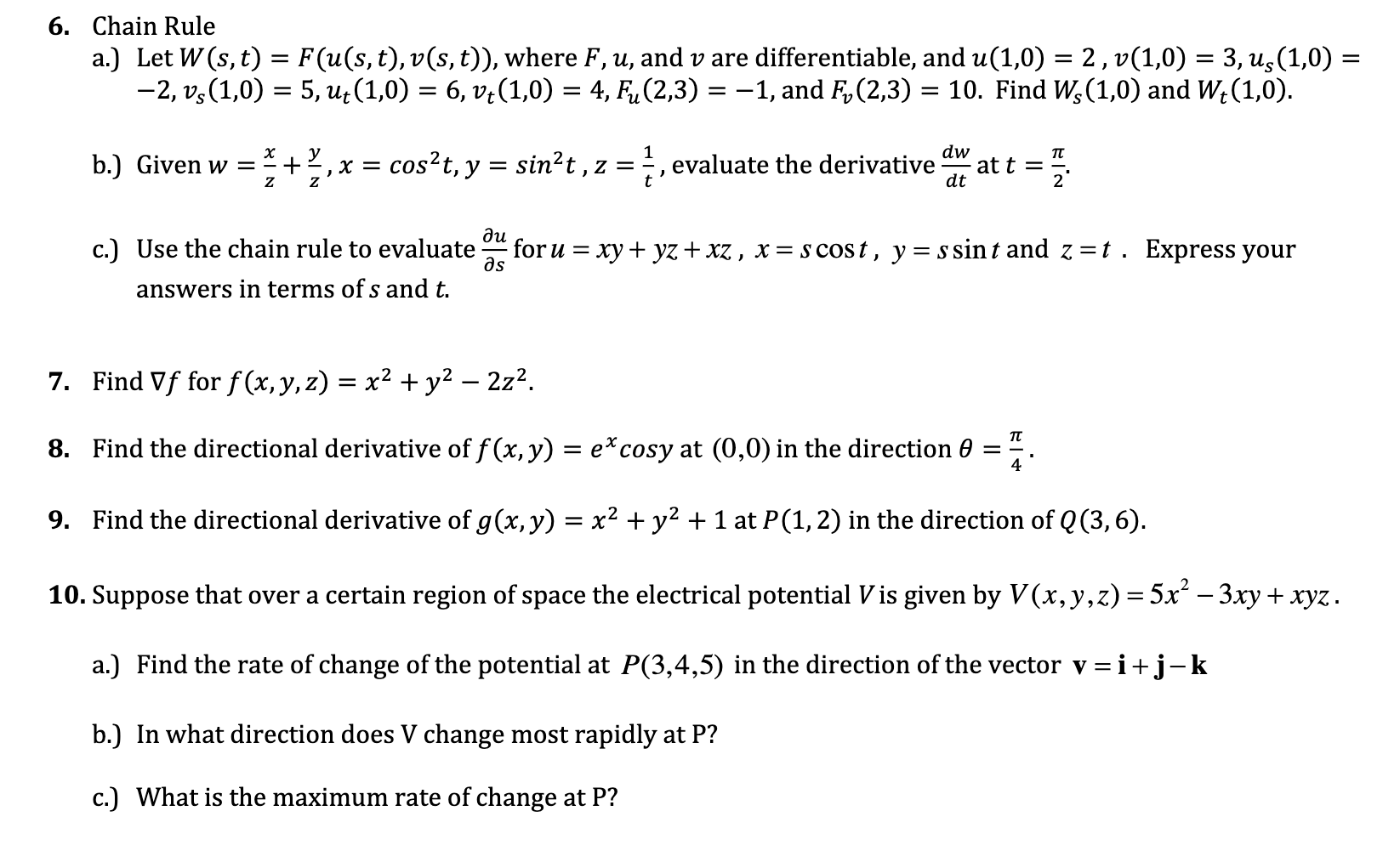 Solved 6 Chain Rule A Let W S T F U S T V S T Chegg Com
