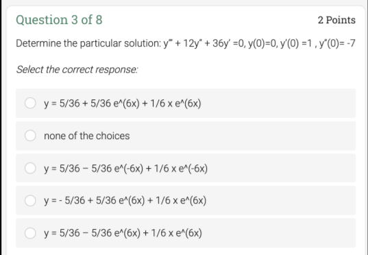 Solved Question 3 Of 8 2 Points Determine The Particular | Chegg.com