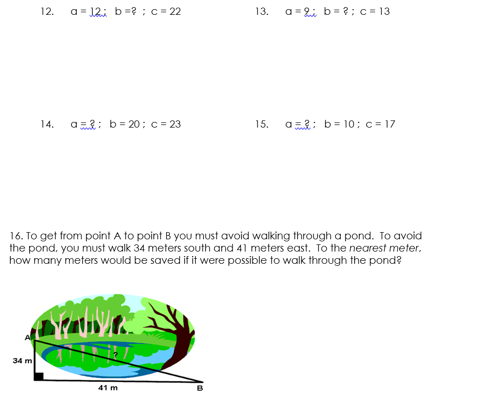 Solved Find The Length Of The Missing Side In The Following | Chegg.com