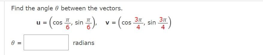 Solved Find the angle θ between the vectors. | Chegg.com