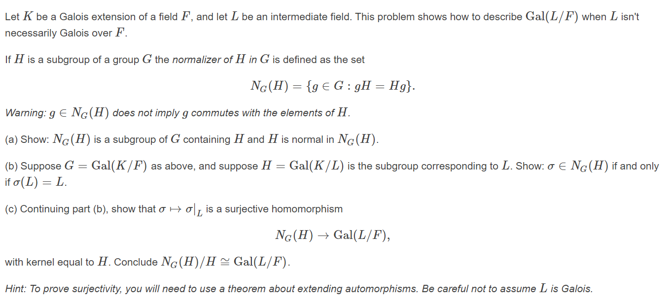 Solved Let K Be A Galois Extension Of A Field F And Let Chegg Com