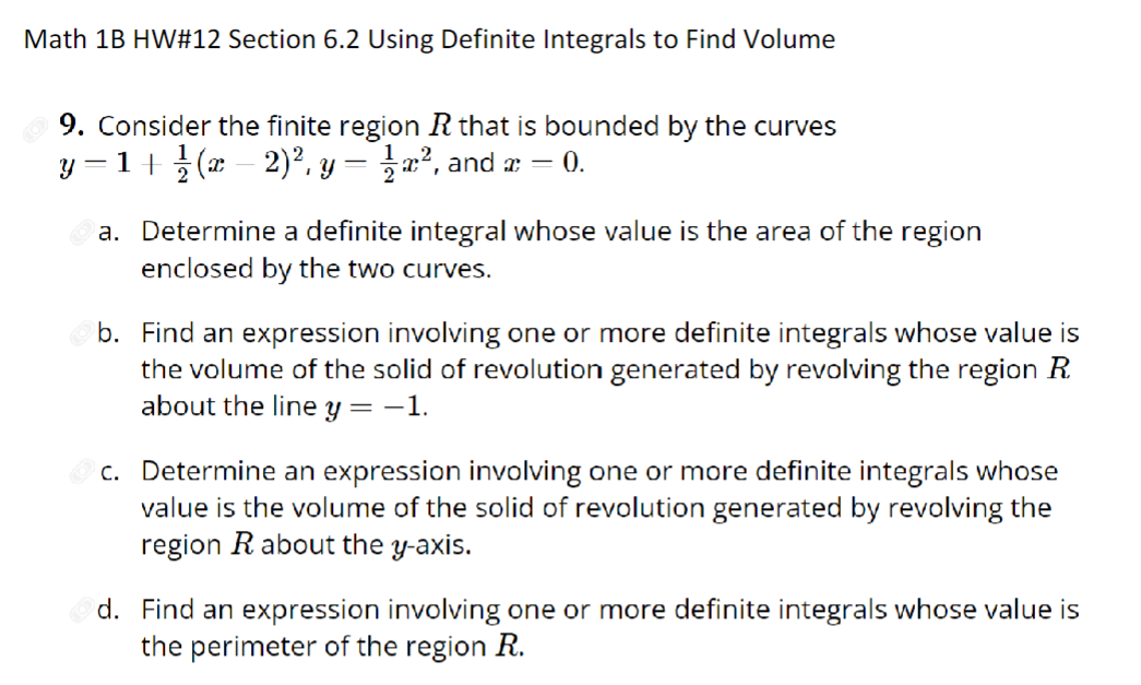 Solved Math 1B HW#12 ﻿Section 6.2 ﻿Using Definite Integrals | Chegg.com