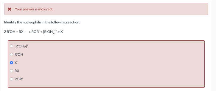 Solved Your Answer Is Incorrect Identify The Nucleophi Chegg Com