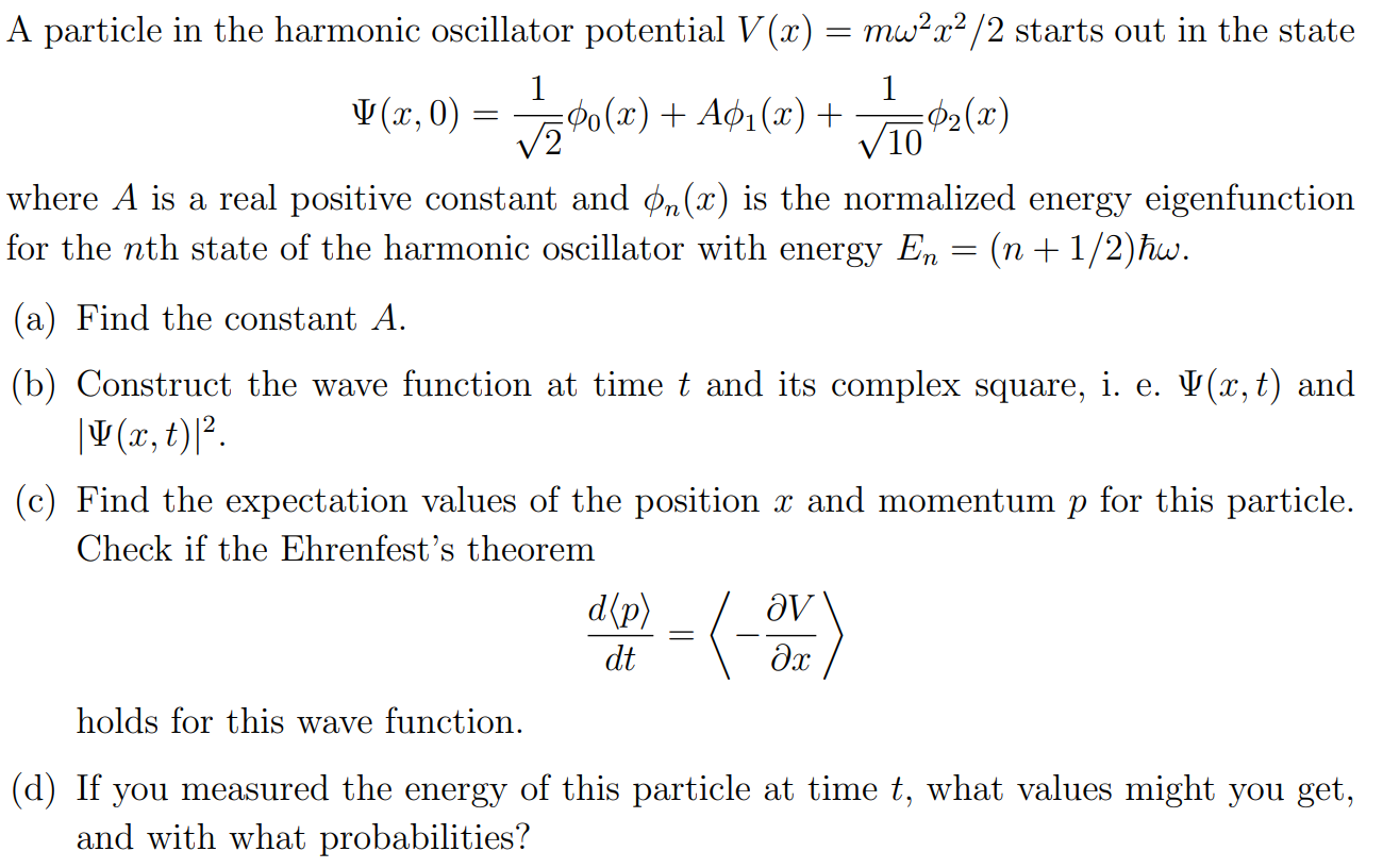 Solved A particle in the harmonic oscillator potential | Chegg.com