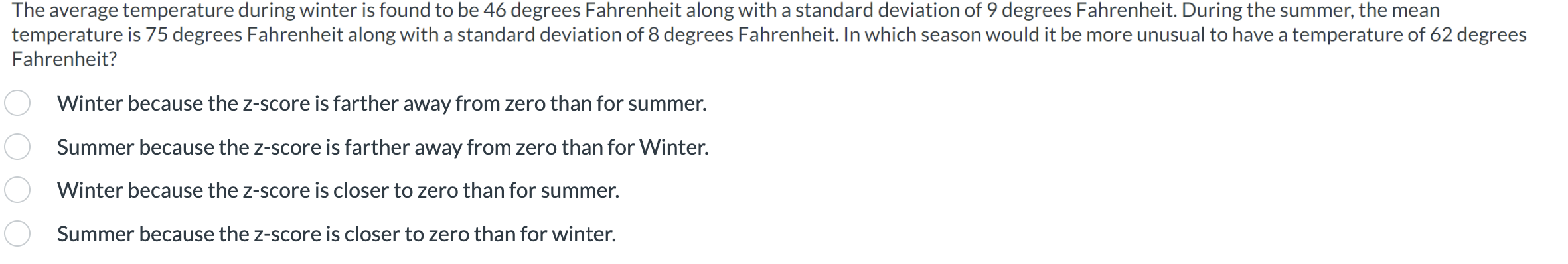 Solved The average temperature during winter is found to be | Chegg.com