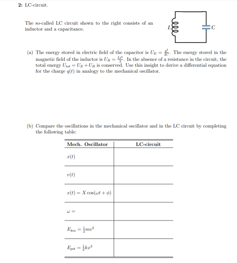 Solved 2: LC-circuit. The so-called LC circuit shown to the | Chegg.com