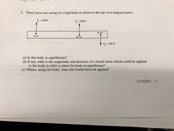 Solved 3. Three forces are acting on a rigid body as shown | Chegg.com
