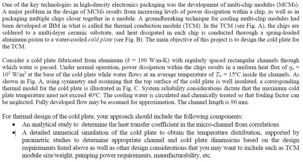 One of the key technologies in high-density | Chegg.com