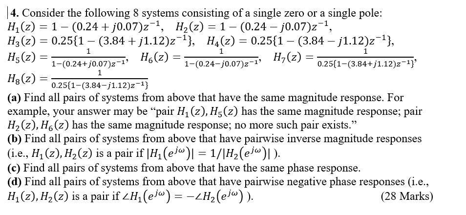 Solved 1 1 4. Consider the following 8 systems consisting of | Chegg.com