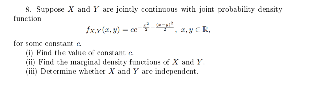 Solved Suppose X and Y are jointly continuous with joint | Chegg.com