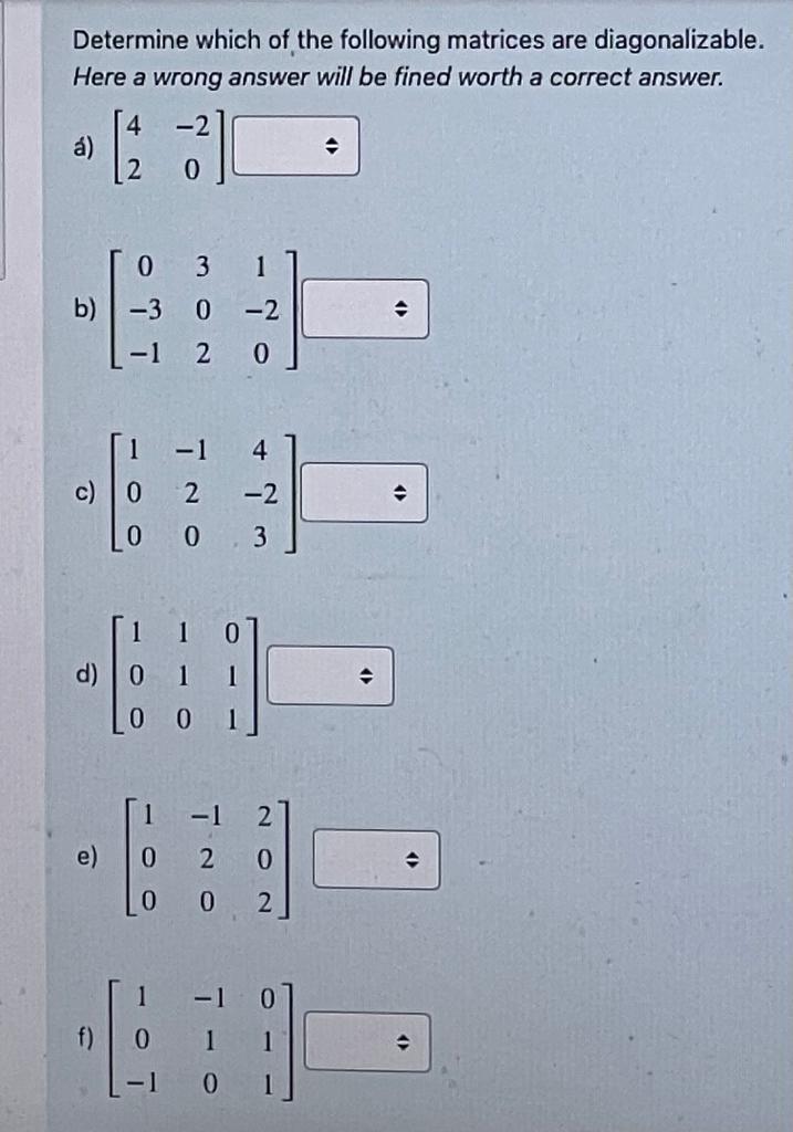 Solved Determine which of the following matrices are | Chegg.com