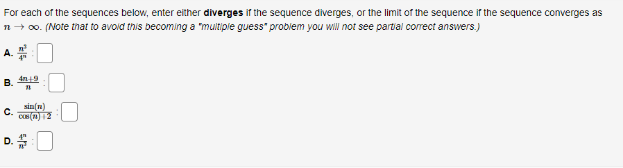 Solved For each of the sequences below, enter either | Chegg.com