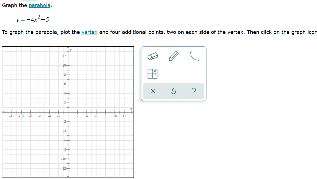 Solved Graph The Parabola Y 4 X2 5 To Graph The Parabola Chegg Com