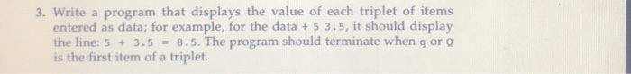 Solved 3. Write a program that displays the value of each | Chegg.com
