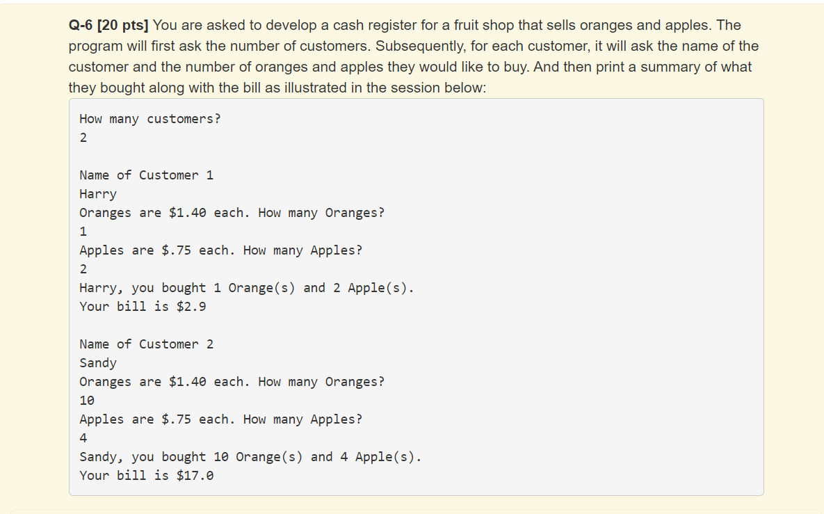 Solved Q-6 [20 pts] You are asked to develop a cash register | Chegg.com