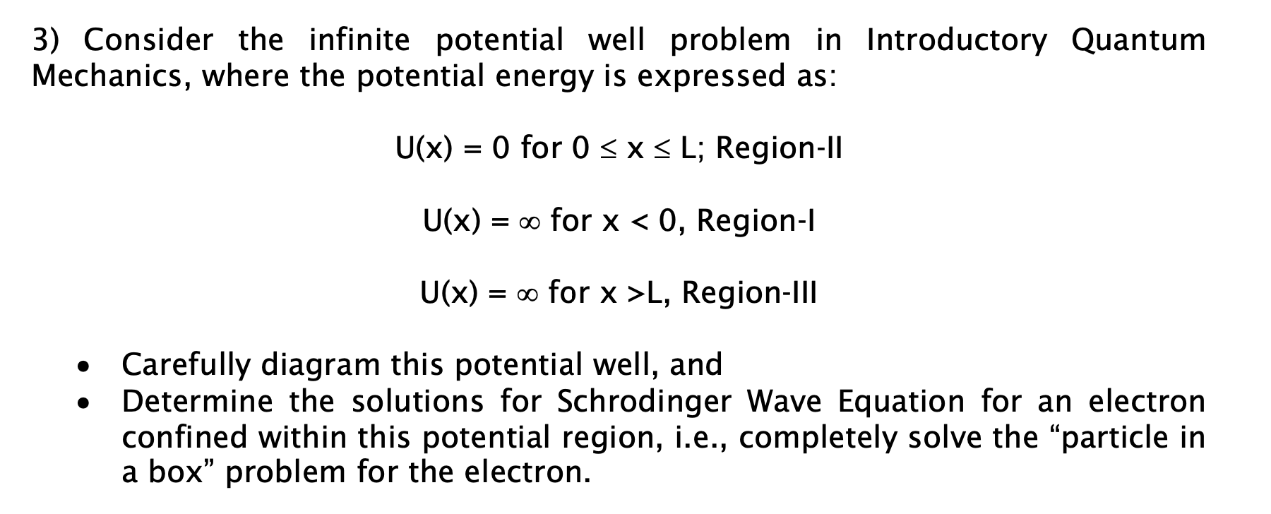 Solved 3) Consider the infinite potential well problem in | Chegg.com