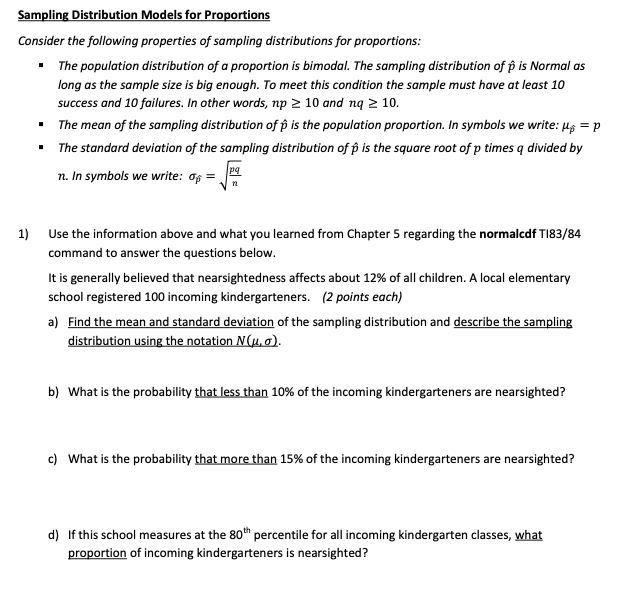 Solved Sampling Distribution Models for Proportions Consider | Chegg.com