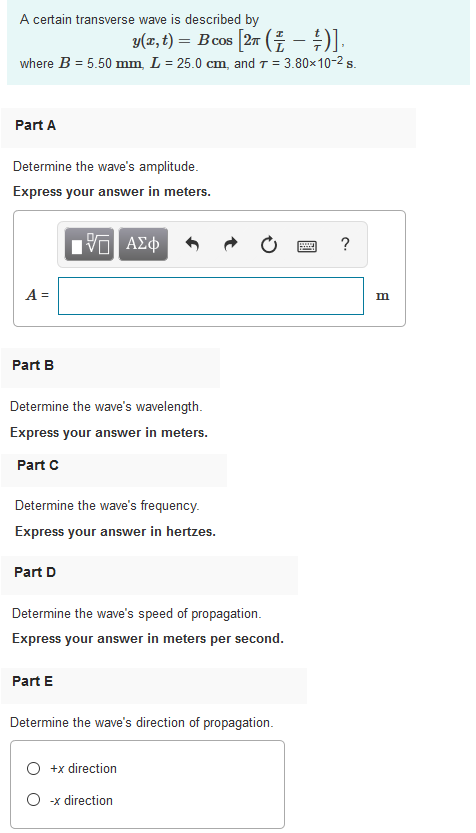Solved A certain transverse wave is described by y(e,t) = | Chegg.com
