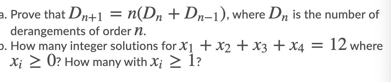 solved-a-prove-that-dn-1-n-dn-dn-1-where-dn-is-the-chegg