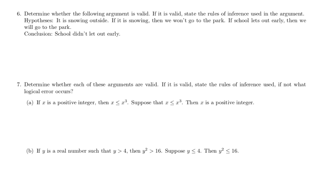 Solved 6. Determine whether the following argument is valid. | Chegg.com