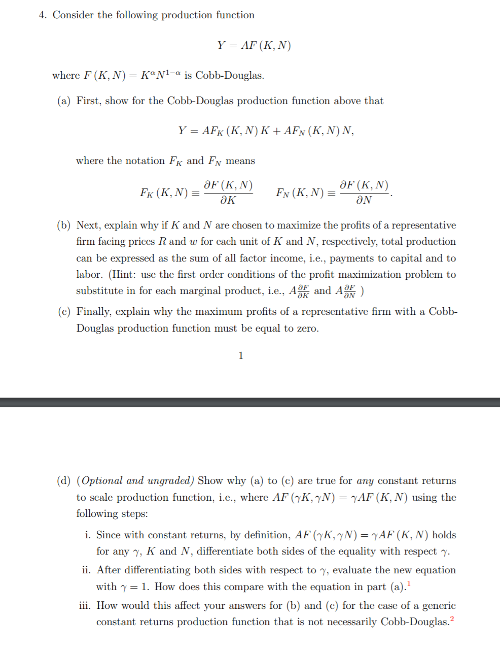 Solved 4. Consider the following production function Y = AF | Chegg.com