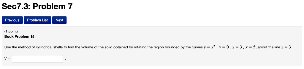 Solved Sec7.3: Problem 7 Previous Problem ListNext (1 Point) | Chegg.com