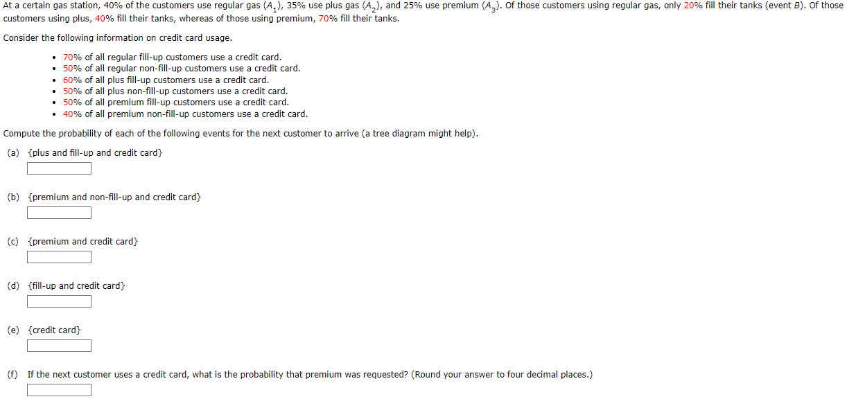 Solved customers using plus, 40% fill their tanks, whereas | Chegg.com