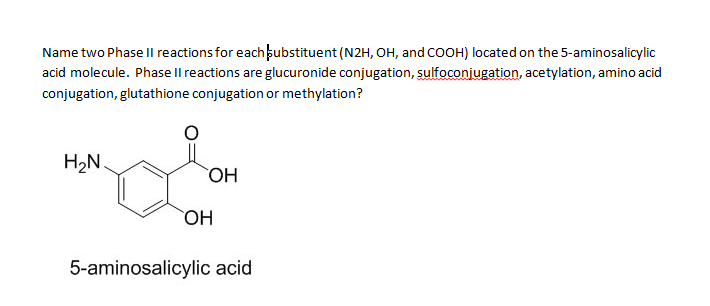 glutathione free radicals Solved Name two phase Il reactions for each $ubstituent