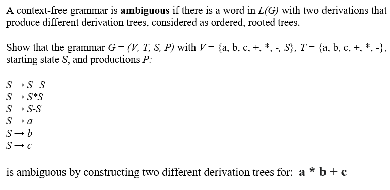 A Context Free Grammar Is Ambiguous If There Is A Chegg Com