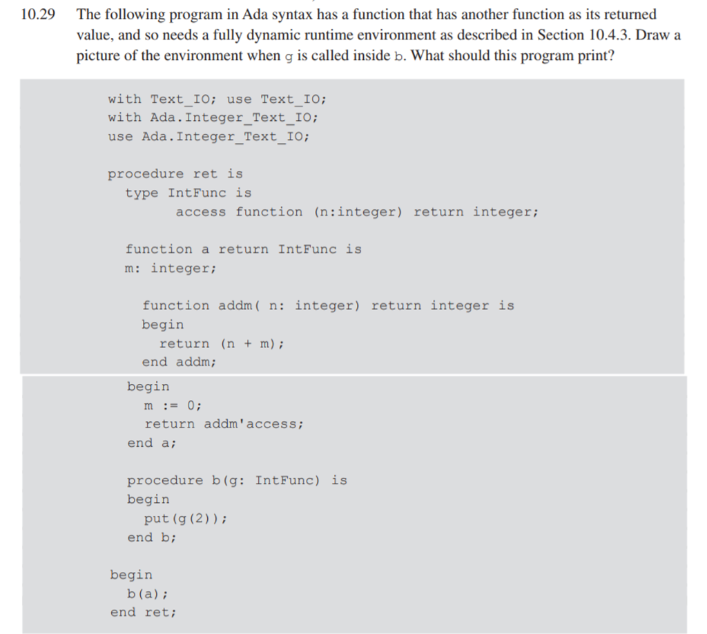 Solved 10.29 The following program in Ada syntax has a | Chegg.com