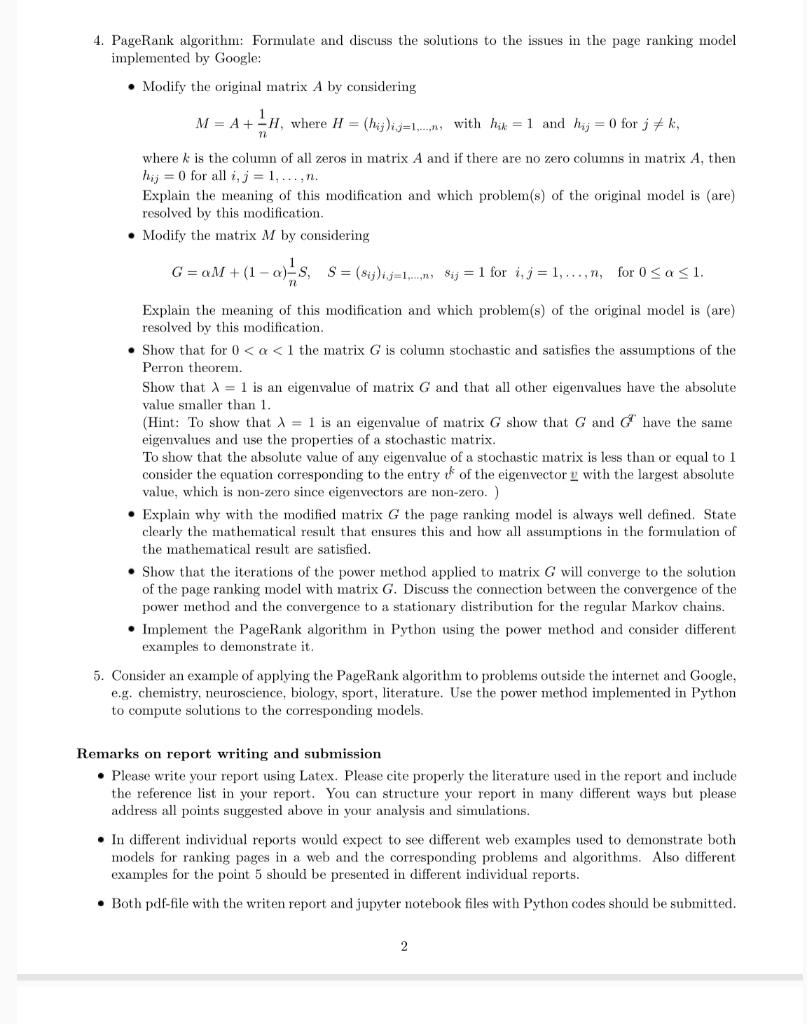 Solved 4. PageRank algorithm: Formulate and discuss the | Chegg.com
