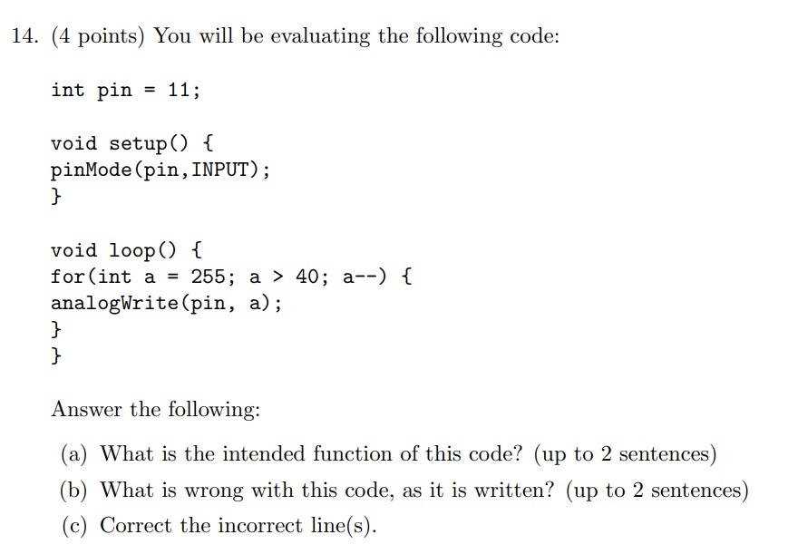 Solved (4 points) You will be evaluating the following code: | Chegg.com