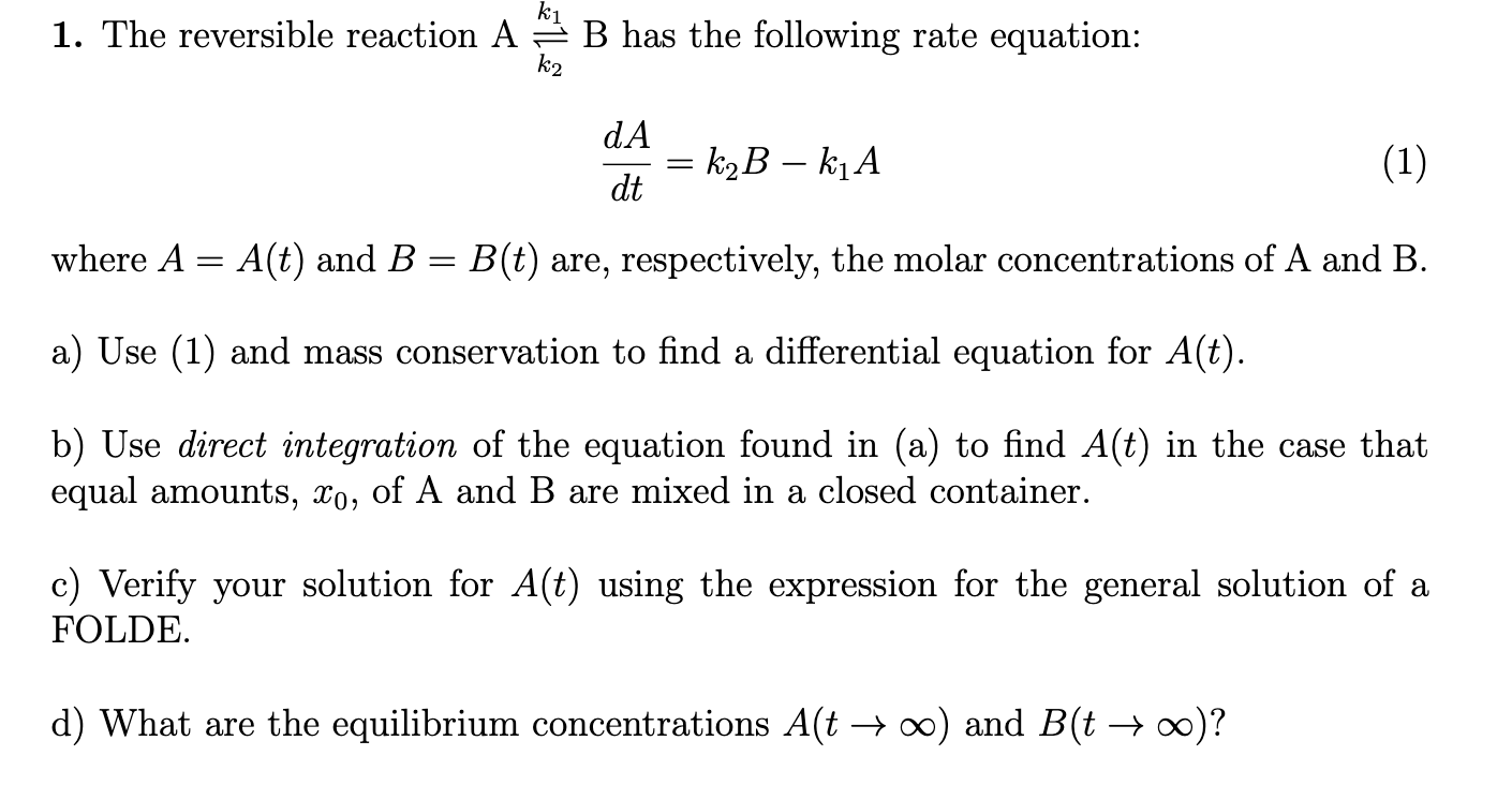 Solved 1. The Reversible Reaction AB Has The Following Rate | Chegg.com